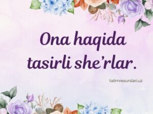 Onalar Rasimi Ona haqida tasirli sherlar