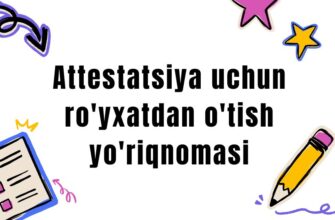 Attestatsiya uchun ro'yxatdan o'tish yo'riqnomasi