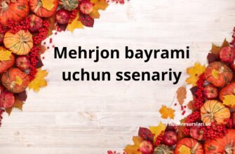 Mehrjon bayrami uchun ssenariy